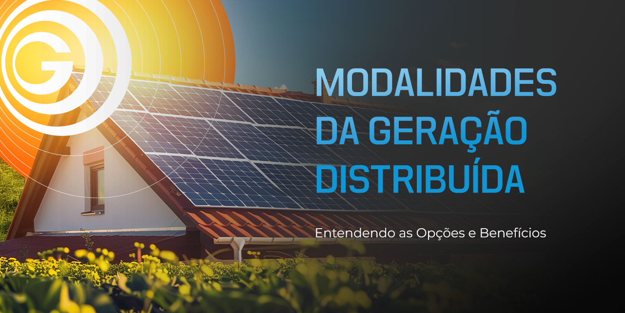 Modalidades da Geração Distribuída